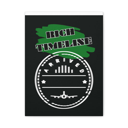 Rich Timeline Canvas Art design featuring bold lettering and a stamp-style graphic with the word Arrived.