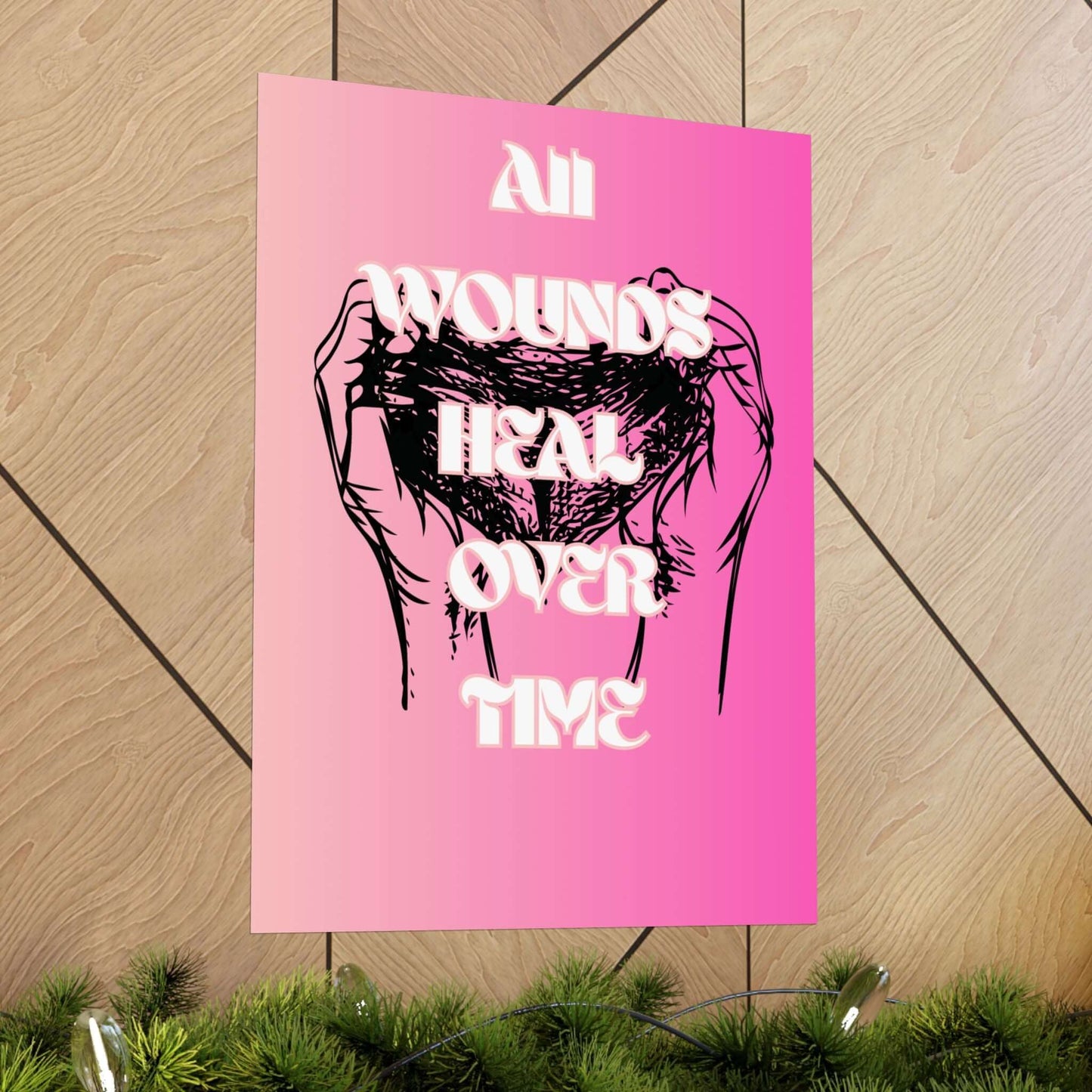 Motivational Healing Poster (All Wounds Heal)