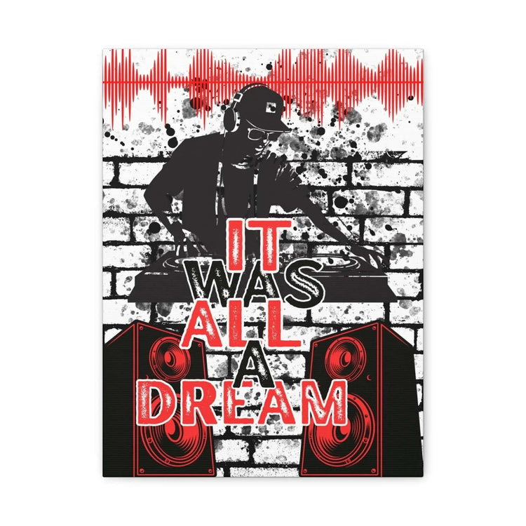 DJ Turntable Wall Art It Was All A Urban Music Graffiti Print for Modern Music Room Decor - One OF One CreaXtions