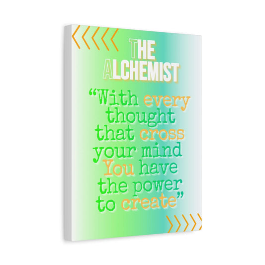 The Alchemist inspirational quote canvas print featuring vibrant colors and an uplifting message.
