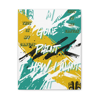 Abstract brushstroke canvas wall art with “Paint It How I Want” quote
