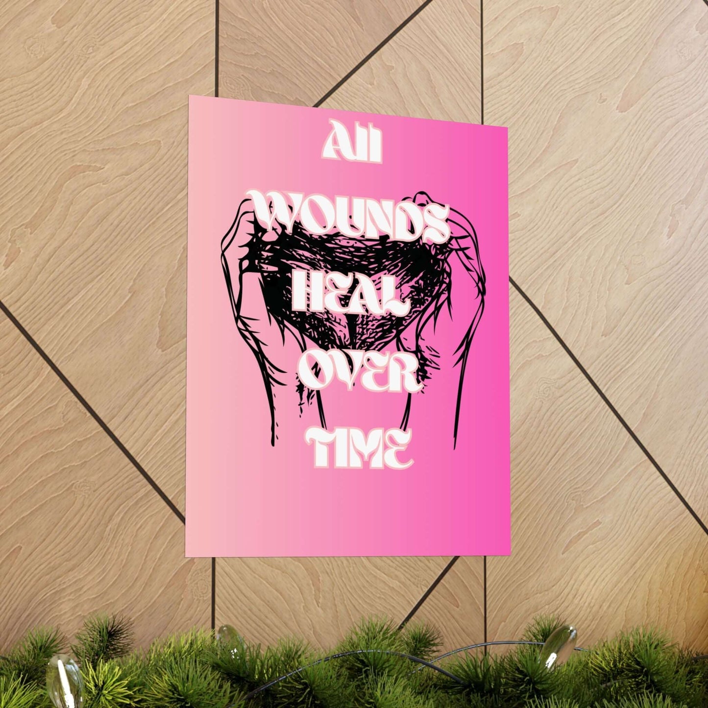 Motivational Healing Poster (All Wounds Heal)