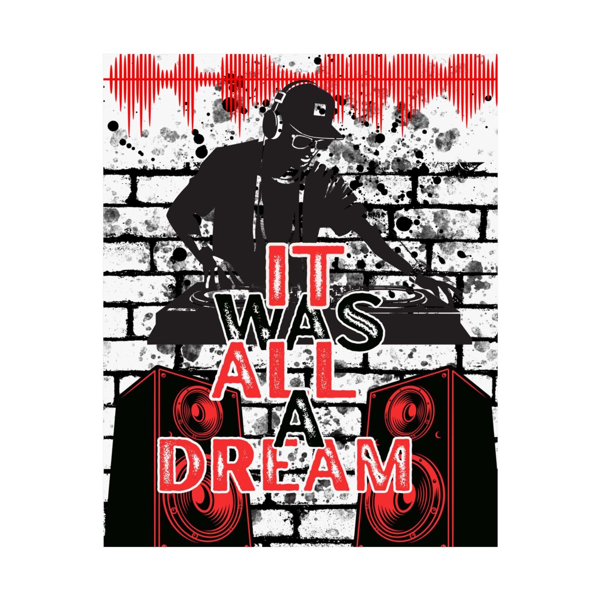 Urban DJ wall art poster featuring turntable and inspirational quote