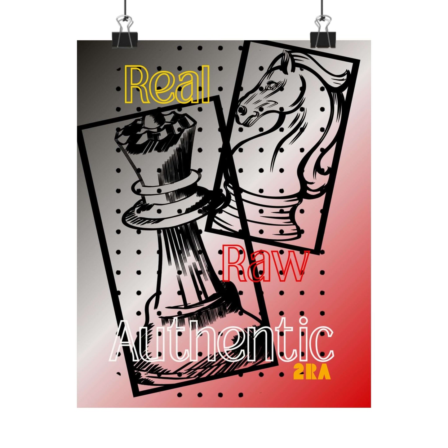 Real Raw Authentic Chess Poster — Matte Vertical Art Print
