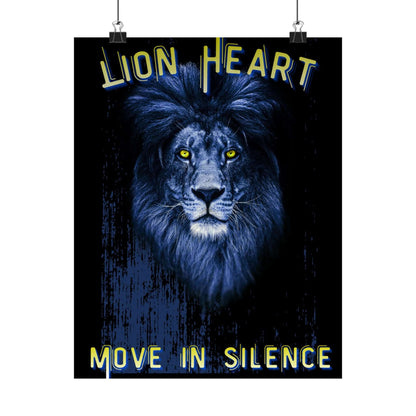 Lion Heart 'Move in Silence' Matte Poster — Blue Lion Wall Art