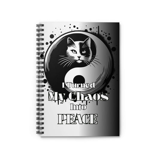 Yin Yang Cat Spiral Notebook - Turned My Chaos into Peace