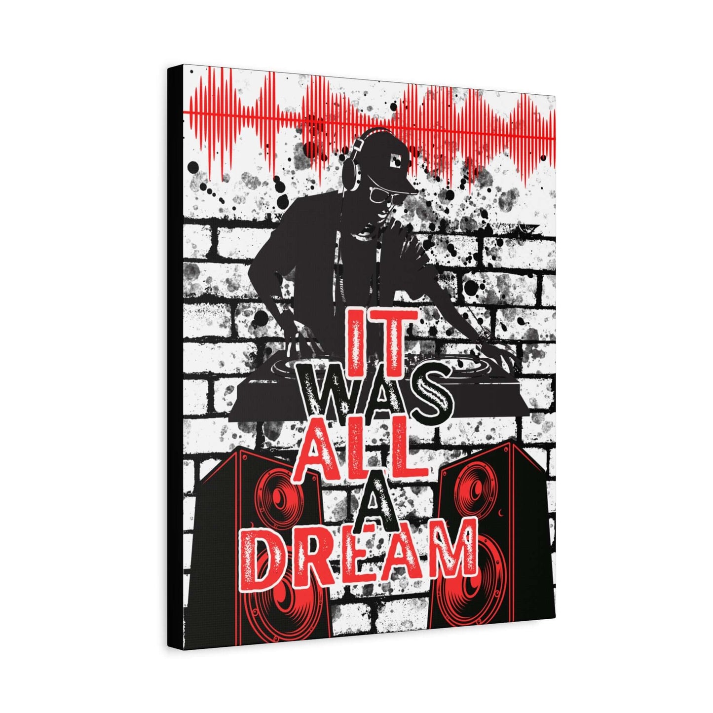 DJ turntable poster with “It Was All a Dream” urban music wall art
