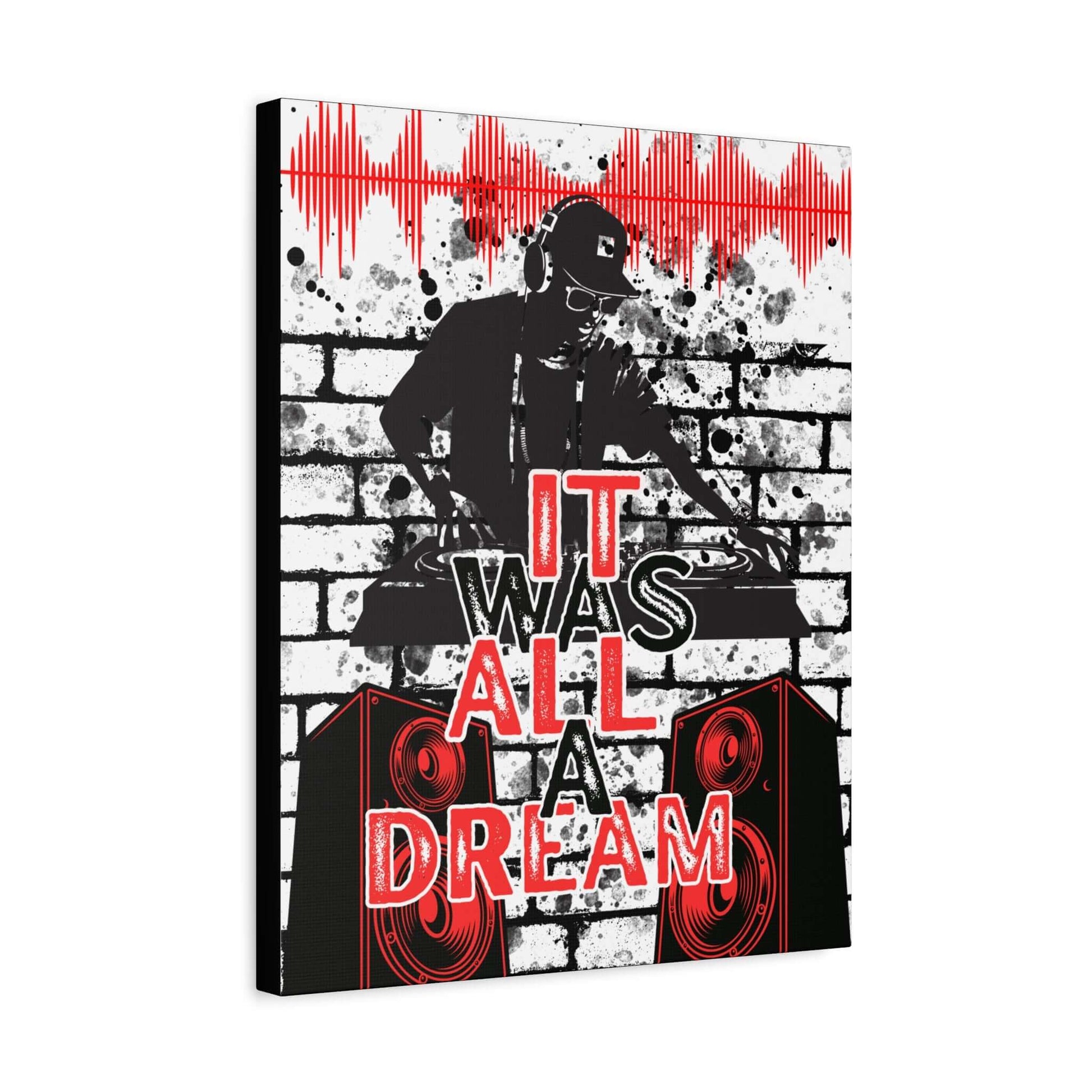 DJ turntable poster with “It Was All a Dream” urban music wall art