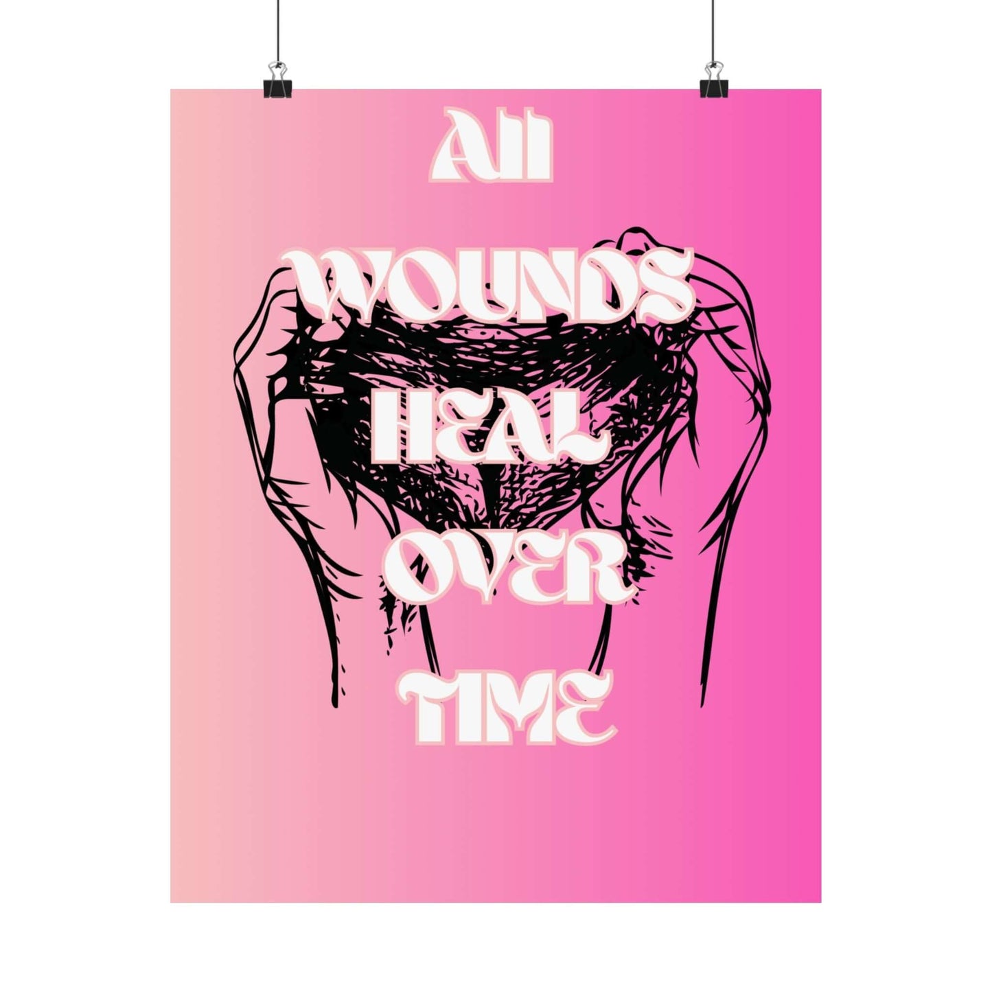 Motivational healing poster with the quote 'All wounds heal over time' on a pink background.