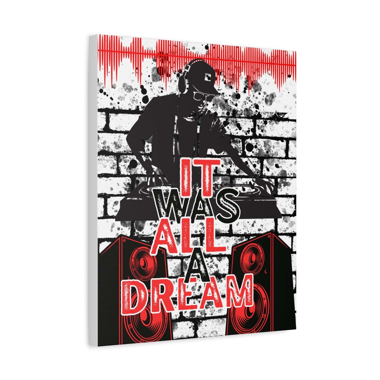 DJ Turntable Wall Art Canvas — "It Was All A" Urban Music Graffiti Print