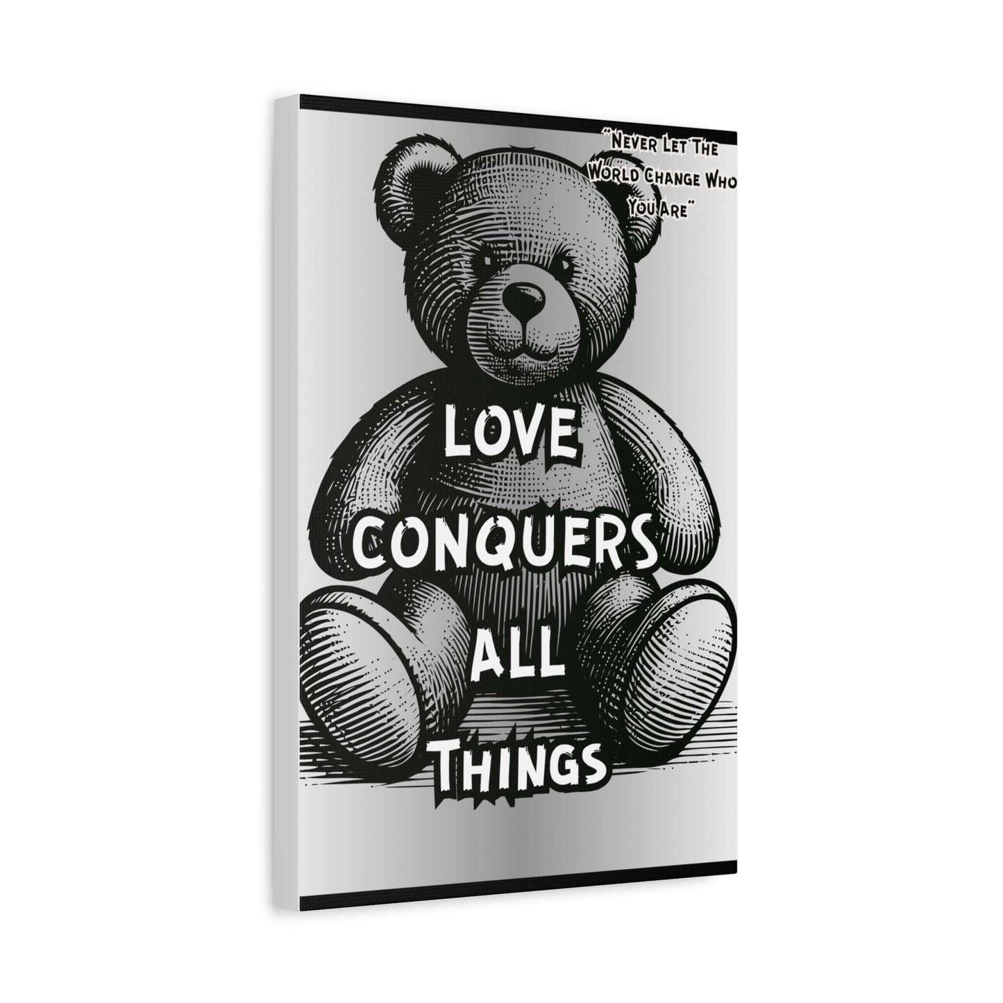 Love Conquers All Teddy Bear Canvas — Matte Stretched Wall Art