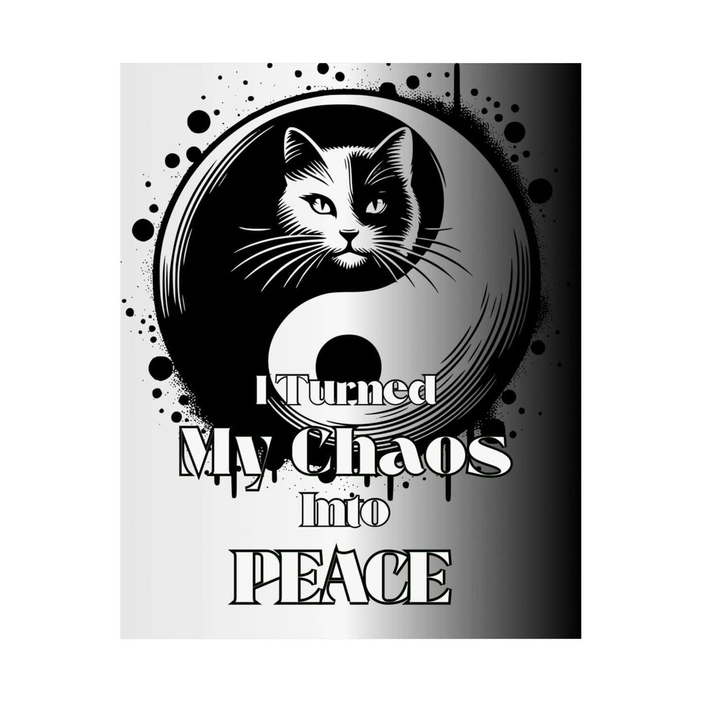 Poster — "I Turned My Chaos Into Peace" Yin Yang Cat Matte Vertical Art Print