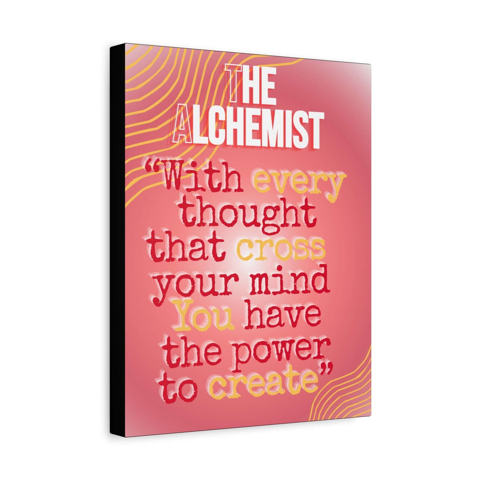 Alchemist quote canvas wall art featuring motivational text on a pink gradient background, ready to hang.