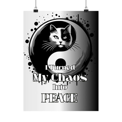 Poster — "I Turned My Chaos Into Peace" Yin Yang Cat Matte Vertical Art Print