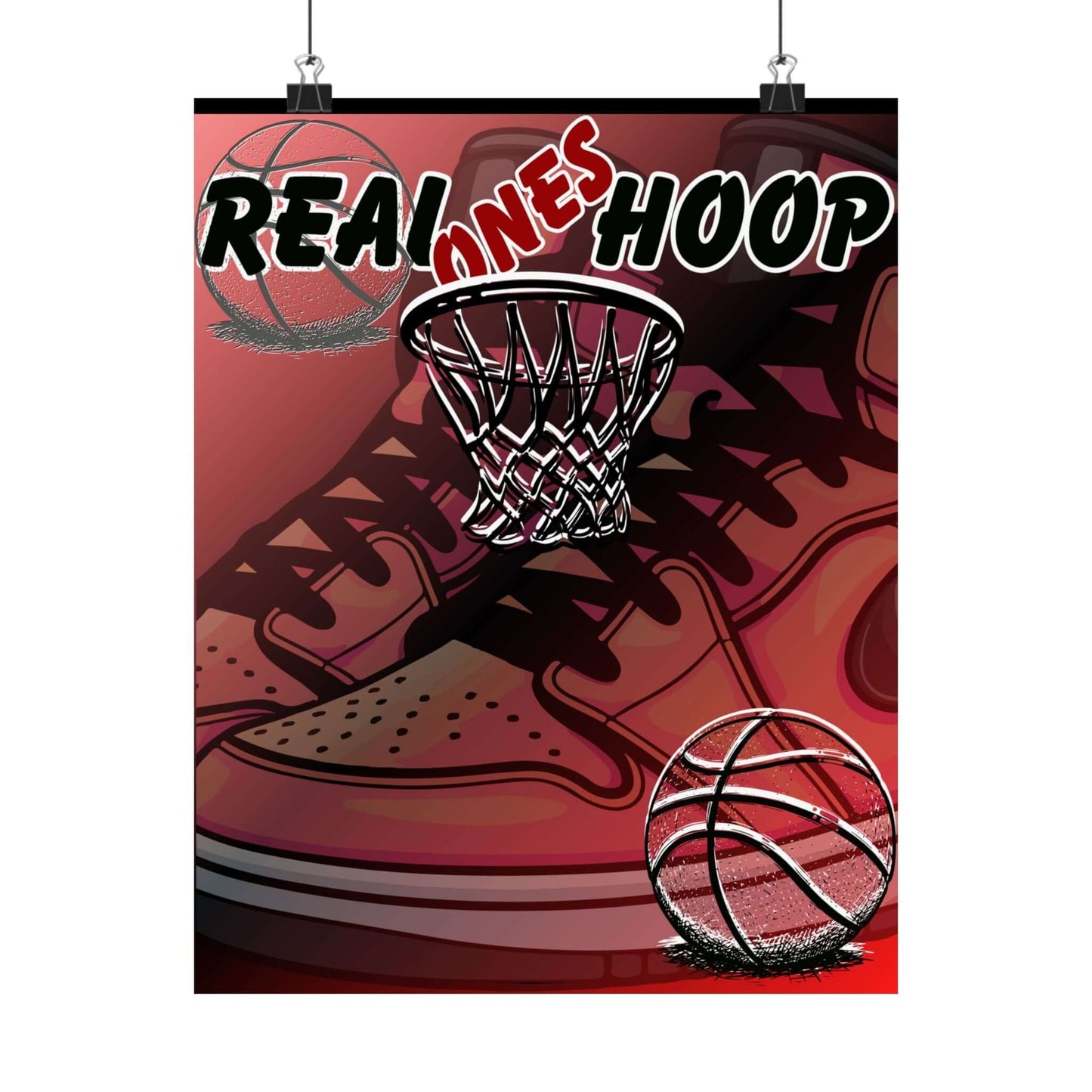Basketball Poster — "Real Ones Hoop" Matte Vertical Wall Art
