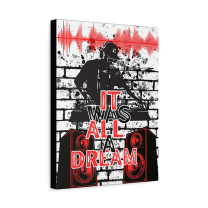 DJ turntable poster with “It Was All a Dream” urban music wall art