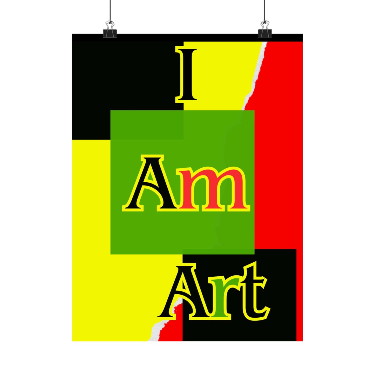 Matte vertical poster featuring the text 'I Am Art' in colorblock style, perfect for inspirational wall art.