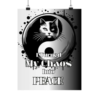 Poster — "I Turned My Chaos Into Peace" Yin Yang Cat Matte Vertical Art Print