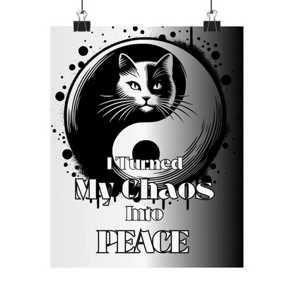 Poster — "I Turned My Chaos Into Peace" Yin Yang Cat Matte Vertical Art Print