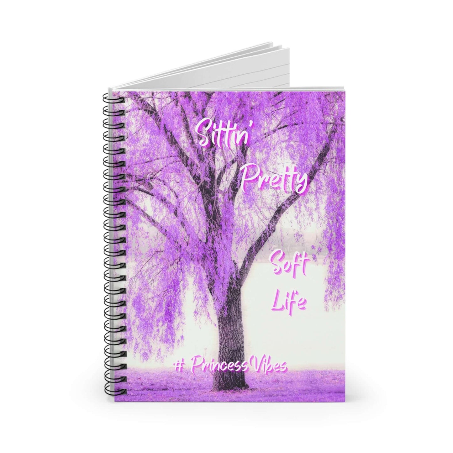 Purple Inspirational Spiral Notebook - "Sittin' Pretty, Soft Life"